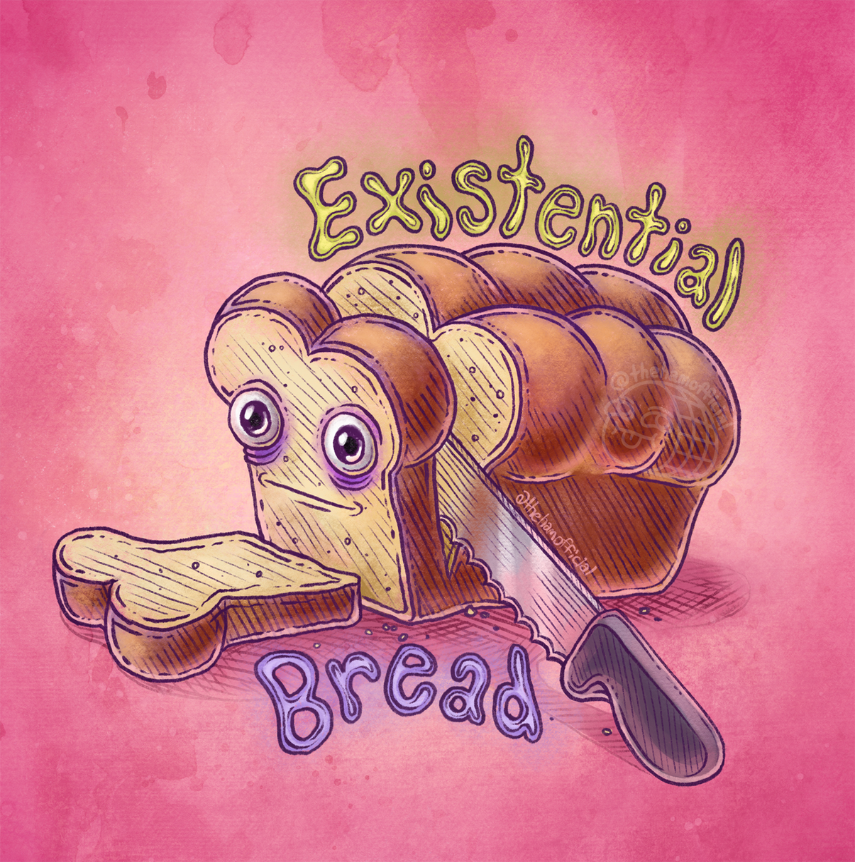 Existential Bread